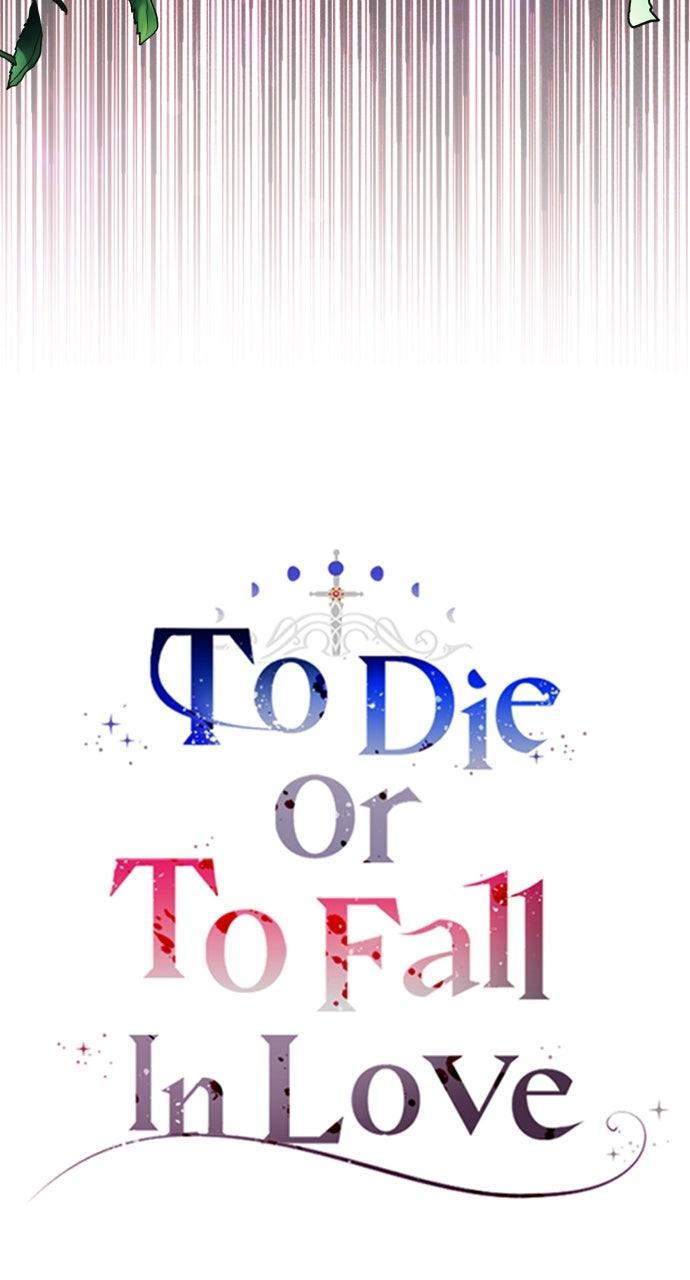 To Die or To Fall In Love Chapter 42 - Page 139
