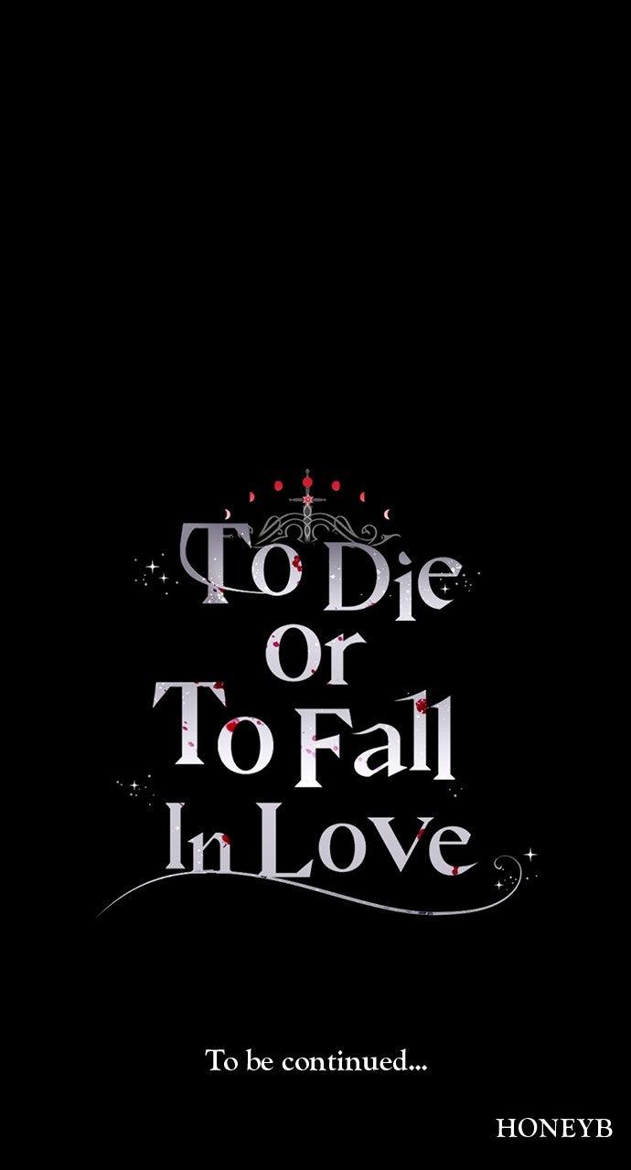 To Die or To Fall In Love Chapter 46 - Page 118