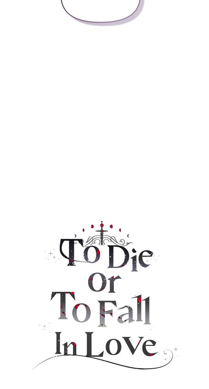 To Die or To Fall In Love Chapter 47 - Page 120
