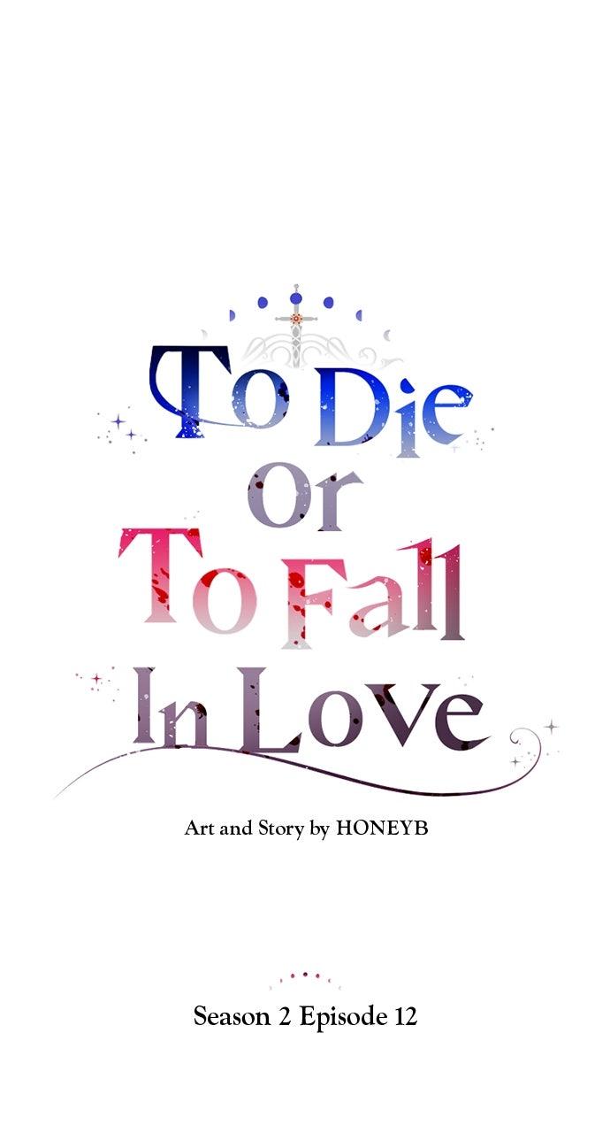 To Die or To Fall In Love Chapter 54 - Page 12