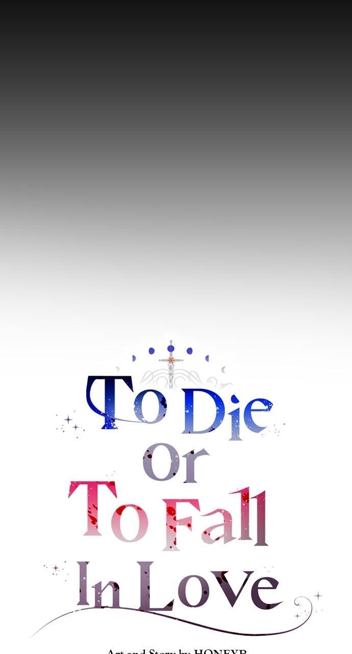 To Die or To Fall In Love Chapter 57 - Page 16