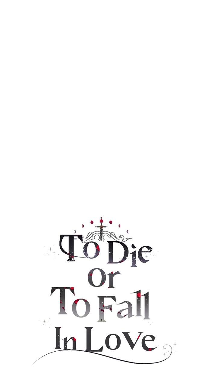 To Die or To Fall In Love Chapter 58 - Page 110