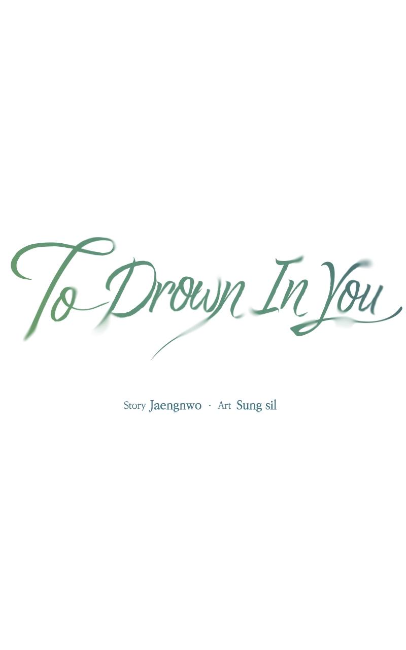 To Drown In You Chapter 9 - Page 7