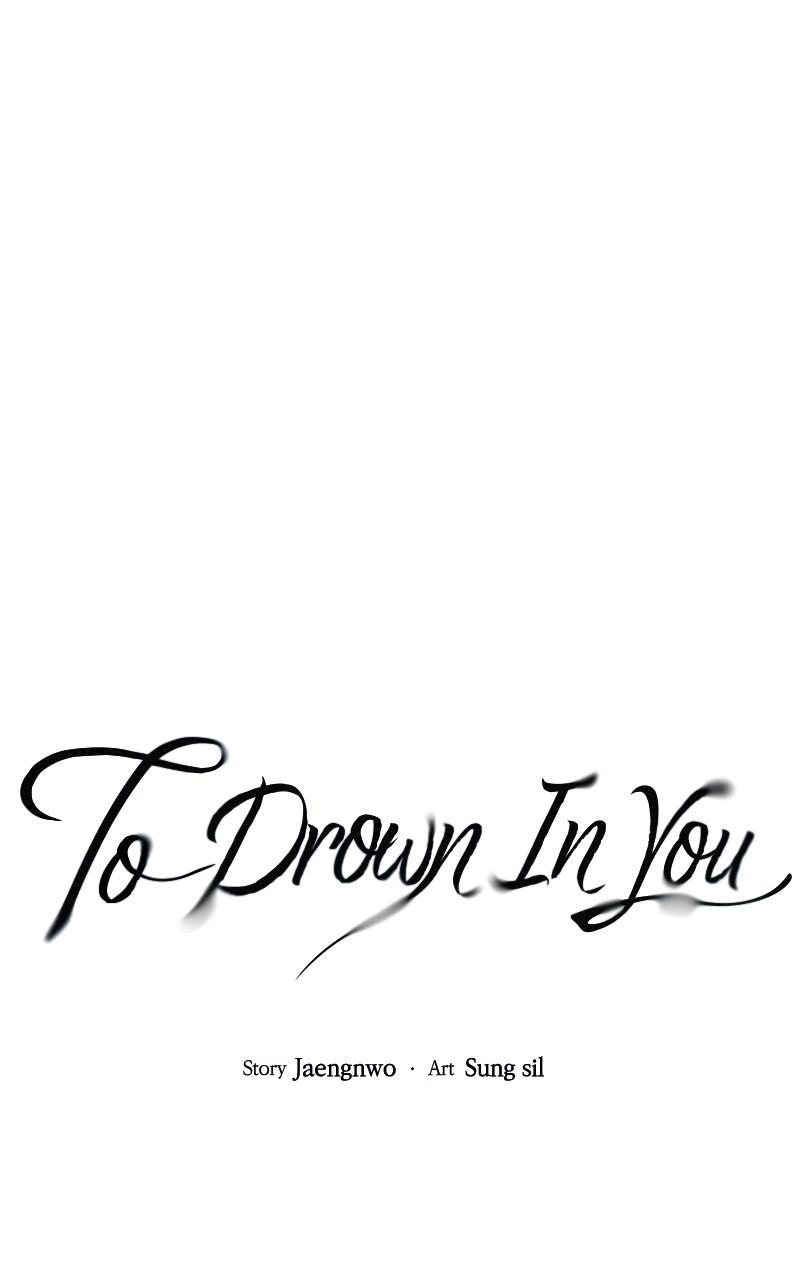 To Drown In You Chapter 30 - Page 39