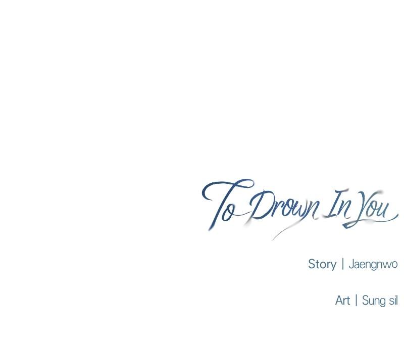 To Drown In You Chapter 39 - Page 98