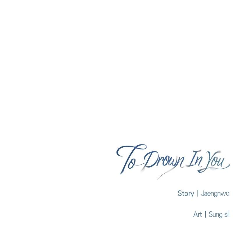 To Drown In You Chapter 40 - Page 89