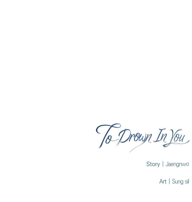 To Drown In You Chapter 41 - Page 89