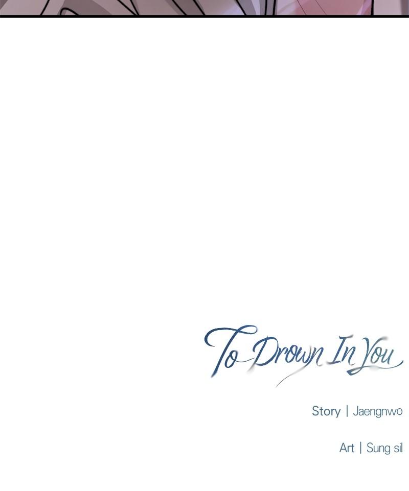To Drown In You Chapter 45 - Page 96
