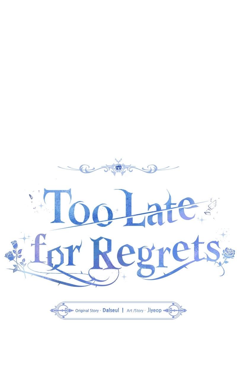 Too Late for Regrets Chapter 73 - Page 42