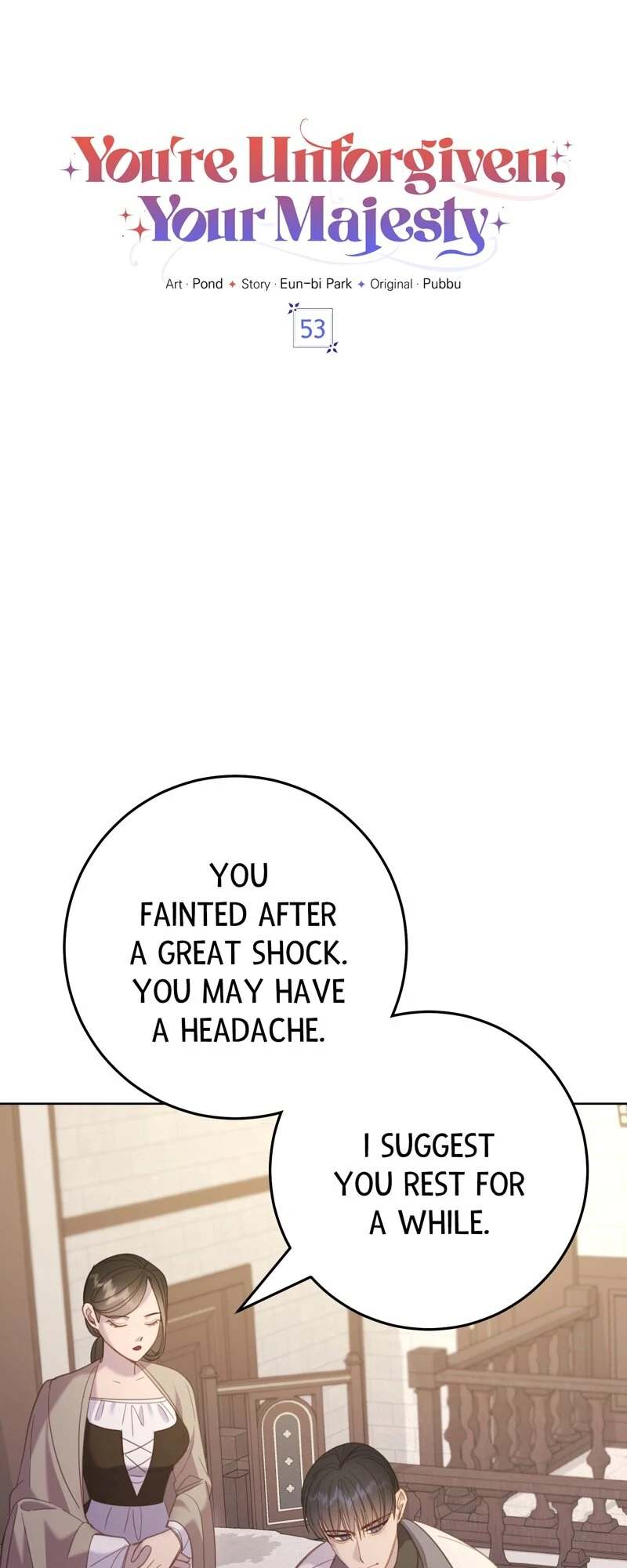 You’re Unforgiven, Your Majesty - Chapter 53 - 7