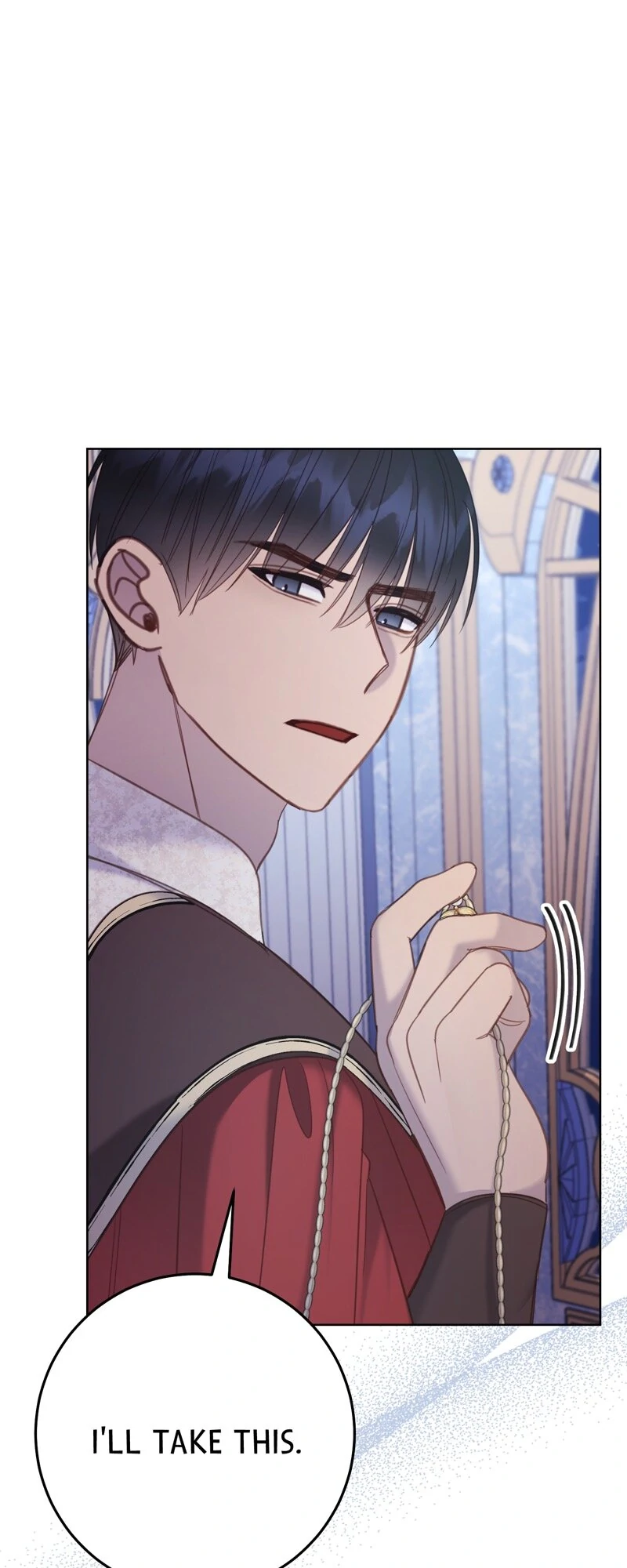 You’re Unforgiven, Your Majesty - Chapter 56 - 57