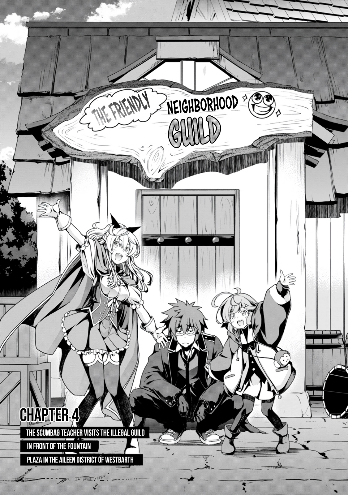 Yuusha no Sensei, Saikyou no Kuzu ni naru. ~S-kyuu Party no Moto Eiyuu, Ura Shakai no Ihou Guild de Nariagari~ Chapter 4 - Page 4